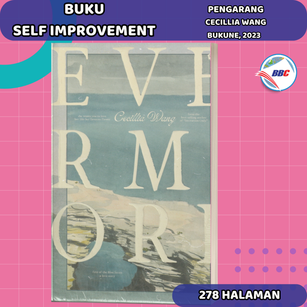 EVERMORE - Cecillia Wang