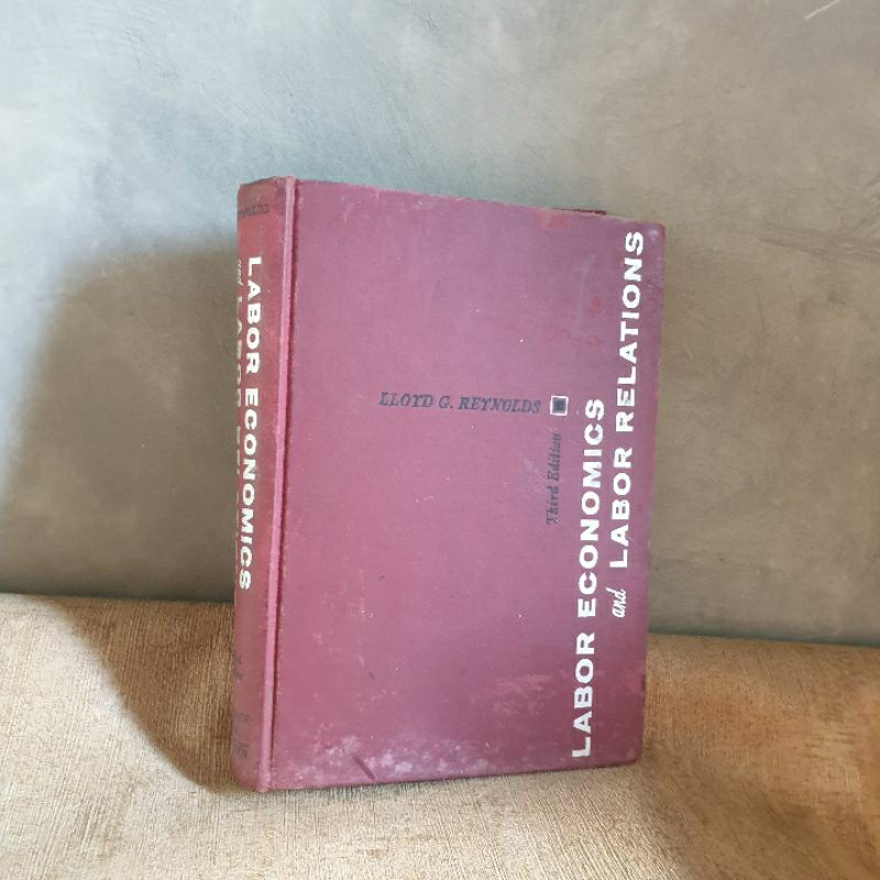 Buku Labor Economics and labor relations - Lloyd G Reynolds