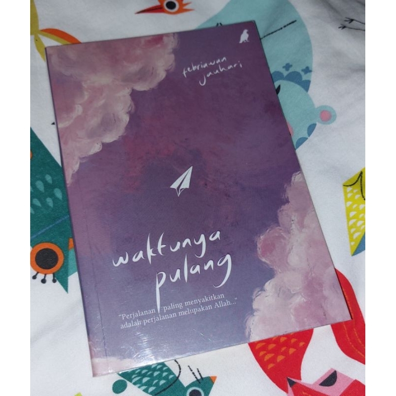 (ori) preloved buku WAKTUNYA PULANG by Febriawan Jauhari