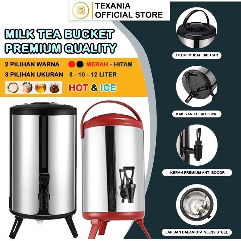Termos Teh Tahan Panas - TEXANIA Termos Air Milk Tea Bucket Water / Dispenser Minuman Serbaguna Kapa