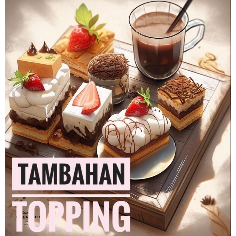 

Tambahan Topping Hampers