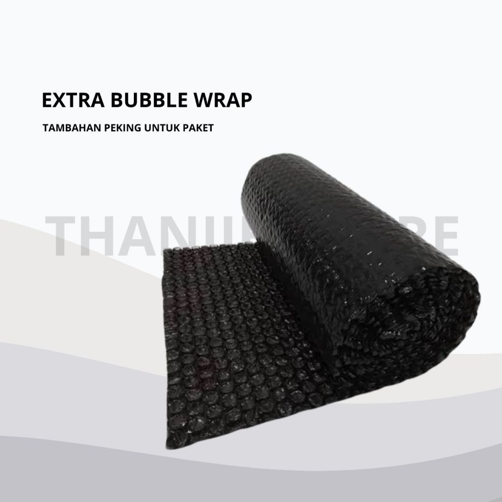 

TAMBAHAN BUBBLE WRAP HITAM / EXTRA BUBBLE WRAP HITAM / PLASTIK GELEMBUNG / PLASTIK BUNGKUS