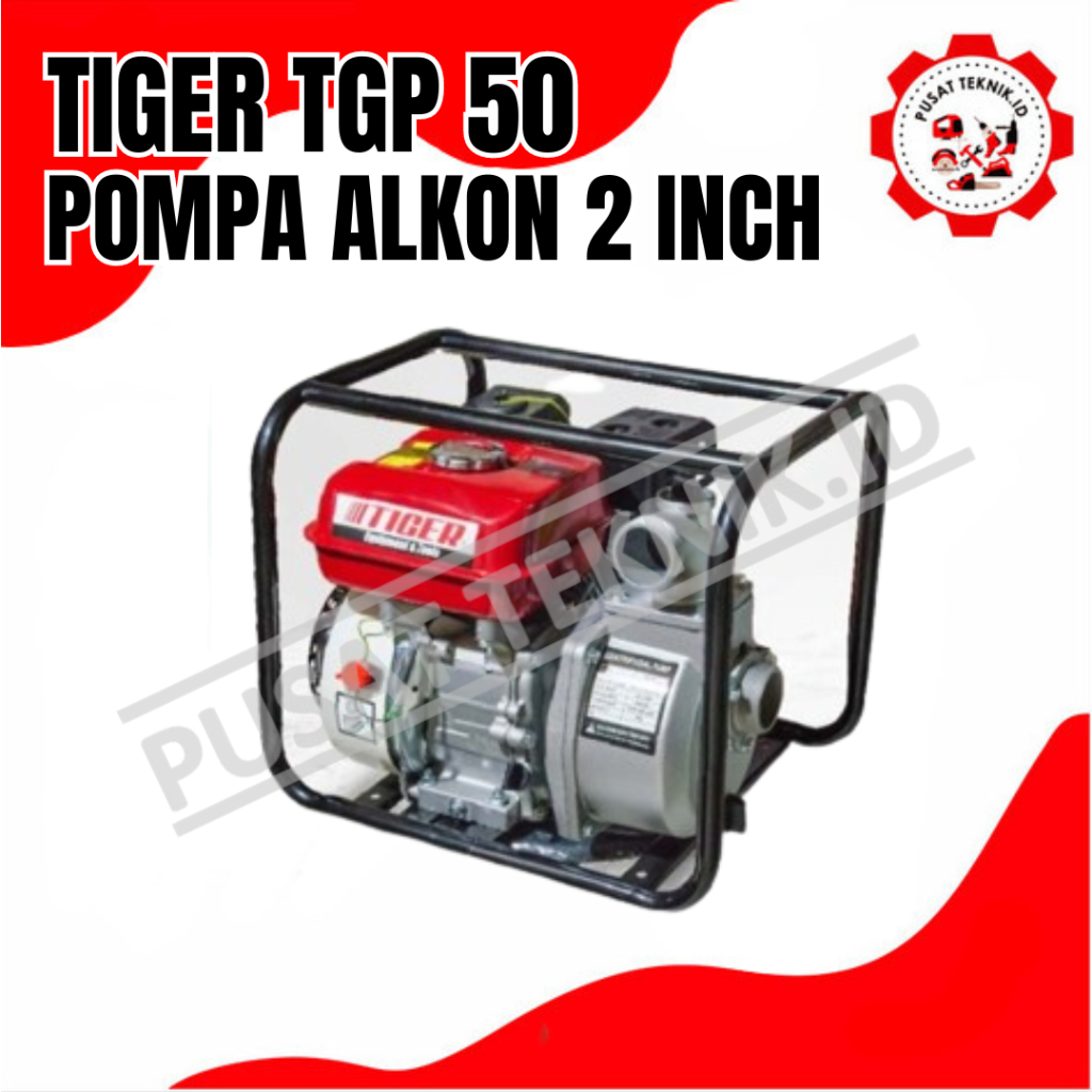 WATERPUMP TIGER TGP 50 MESIN POMPA AIR IRIGASI SAWAH 2INCH TIGER TGP50