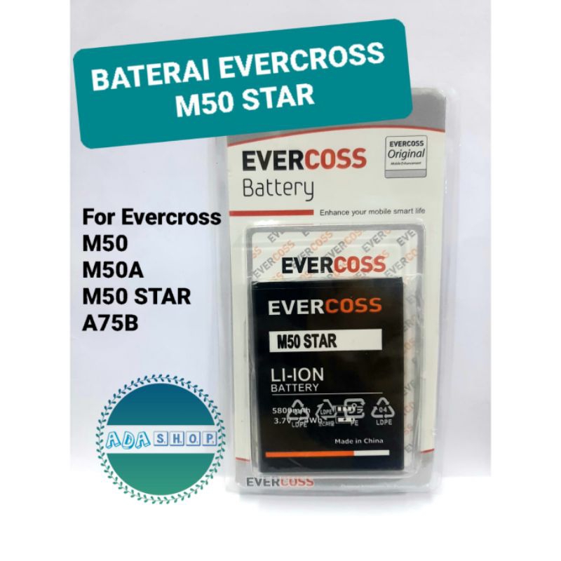 BATERAI /BATTERY EVERCOSS M50 STAR FOR EVERCOSS M50/M50A/M50STAR/A75B ORIGINAL