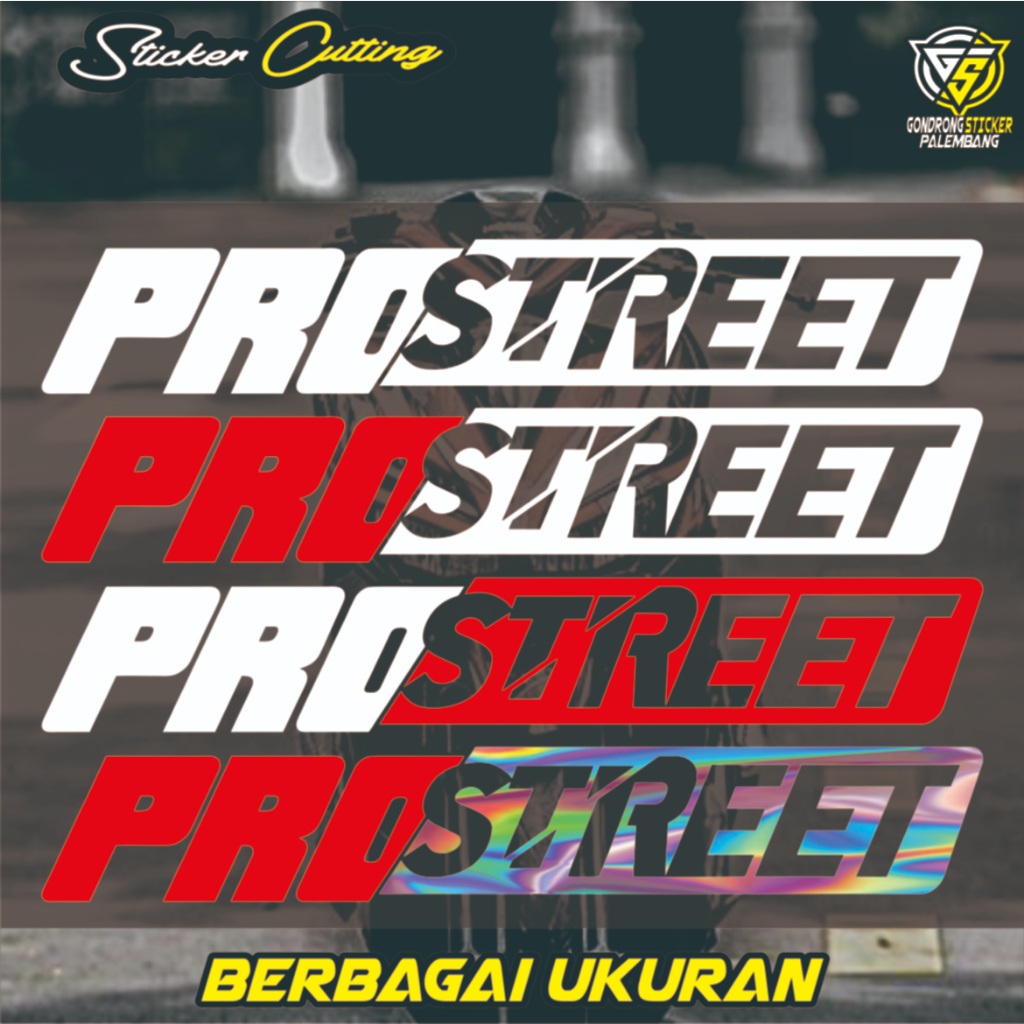 Sticker Cutting PROSTREET NEW DESAIN,Stiker All Motor