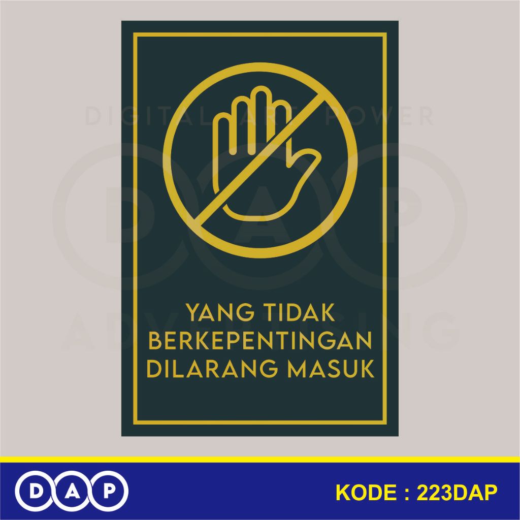 

223 - STIKER DILARANG MASUK (GOLD EDITION) - 10 X 15 CM - VYNIL - TERBAIK