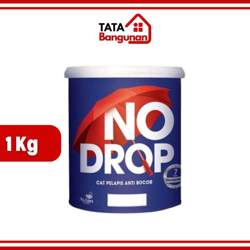 NO DROP Cat Tembok Anti Bocor 1KG 5KG Cat Dinding Interior Eksterior