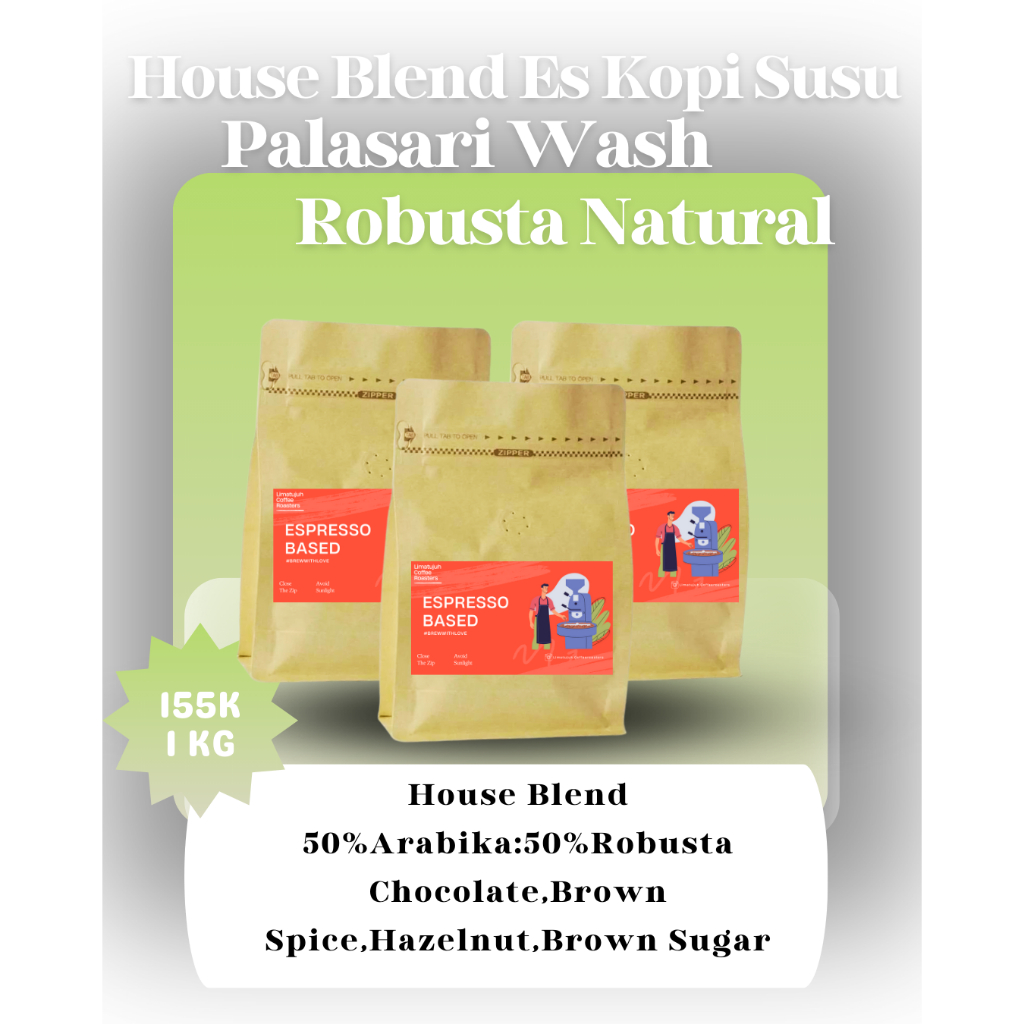 

BIJI KOPI HOUSE BLEND 50%ARABIKA : 50%ROBUSTA ES KOPI SUSU 1 KG
