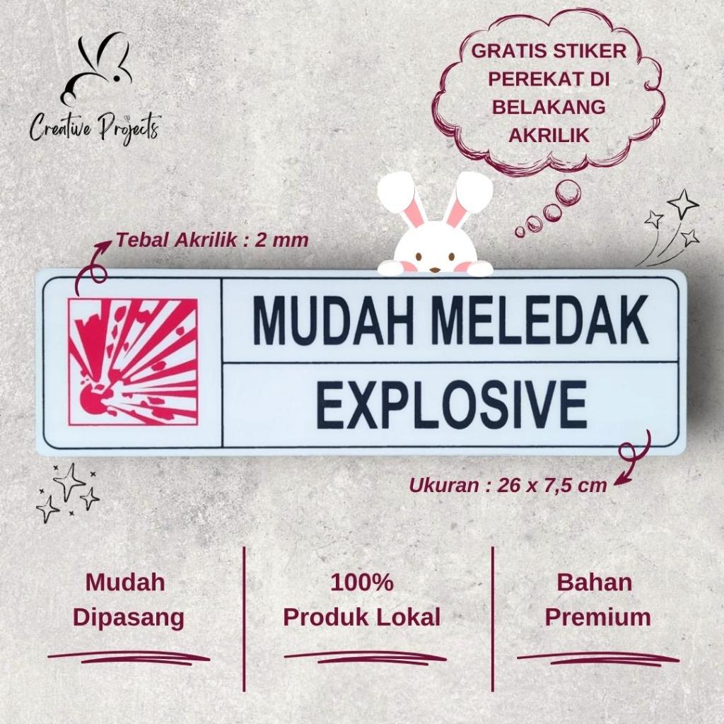 

Sign Akrilik Mudah Meledak | Sign Acrylic