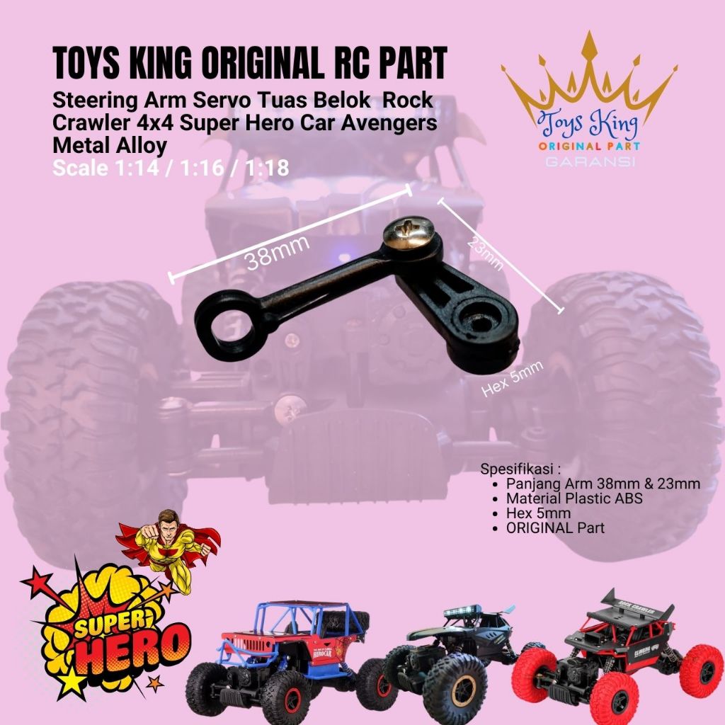 Steering Arm Servo Tuas Belok  Rock Crawler 4x4 Super Hero Car Avengers Metal Alloy  Scale 1:14 / 1: