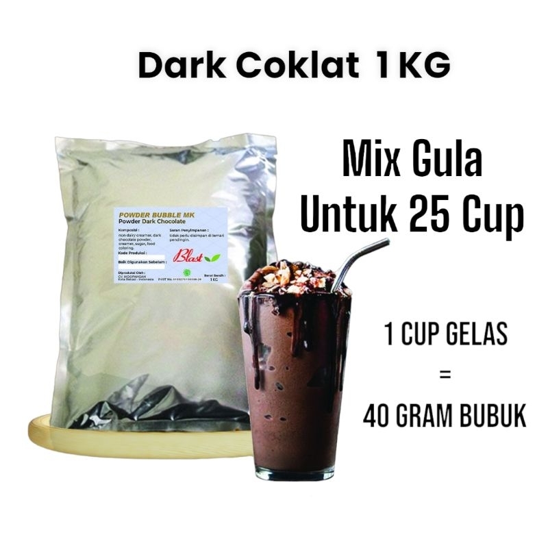 

Powder DARK COKLAT - Bubuk Minuman Dark Chocolate 1 KG - BLAST ( Creamer + Gula )