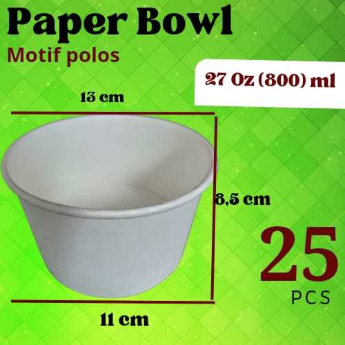 Paper Bowl Polos 800 ml Isi 25 pcs Mangkok Kertas Bakso Tahan Panas