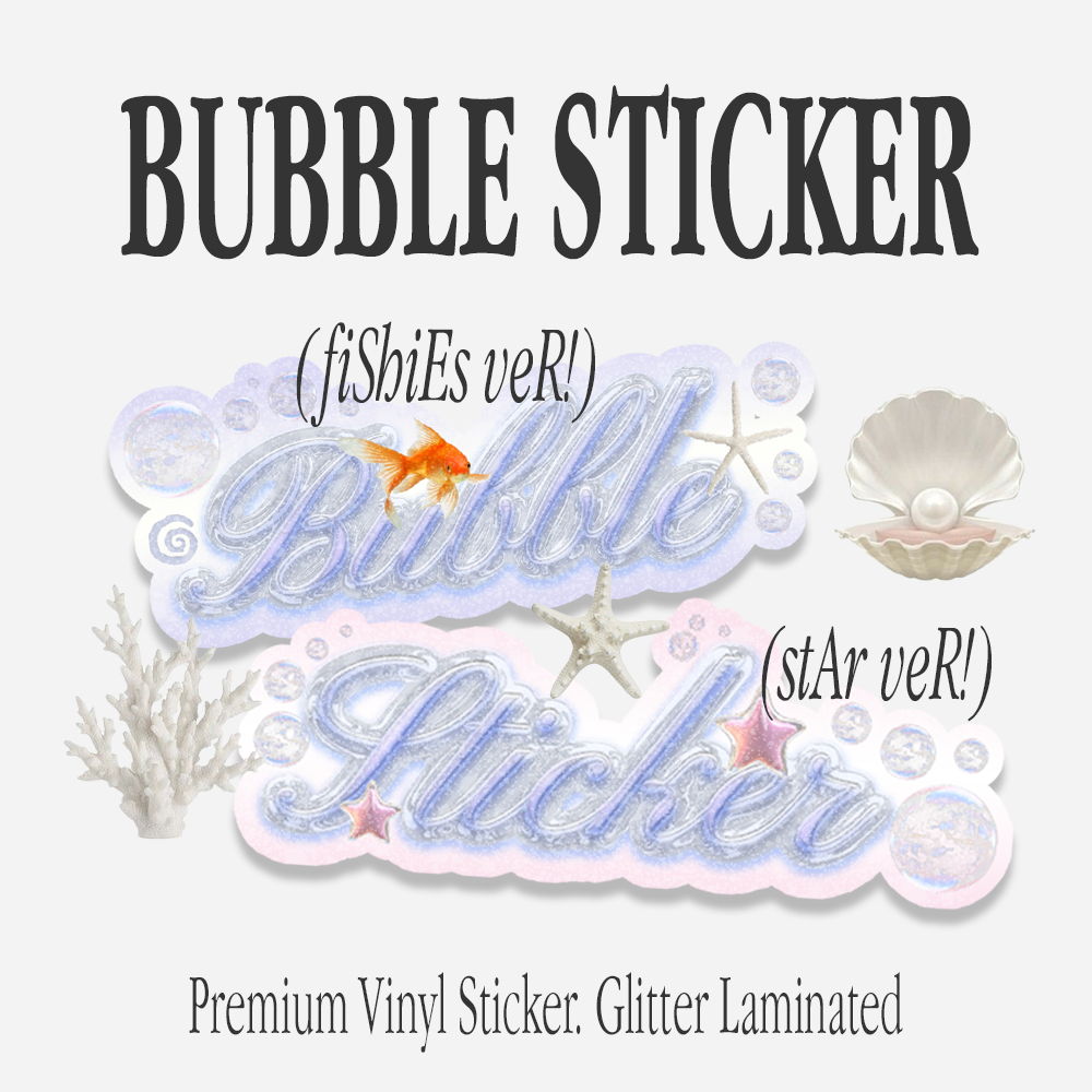 

BUBBLE STICKER BY MYHEARTMELT