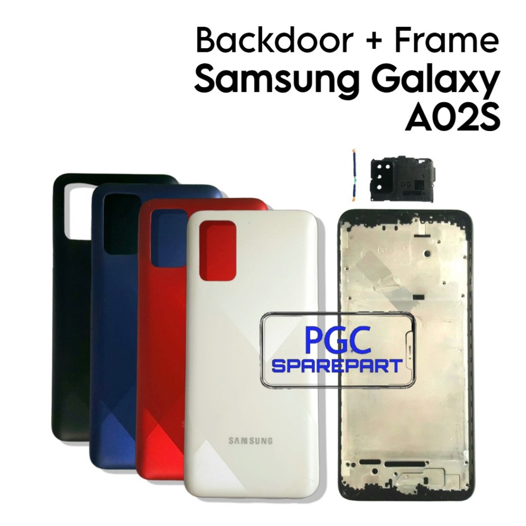 Backdoor + Frame Tulang Tengah Samsung Galaxy A02S / SM-A025F/ SM-A025F/DS / SM-A025G / SM-A025G/DS 