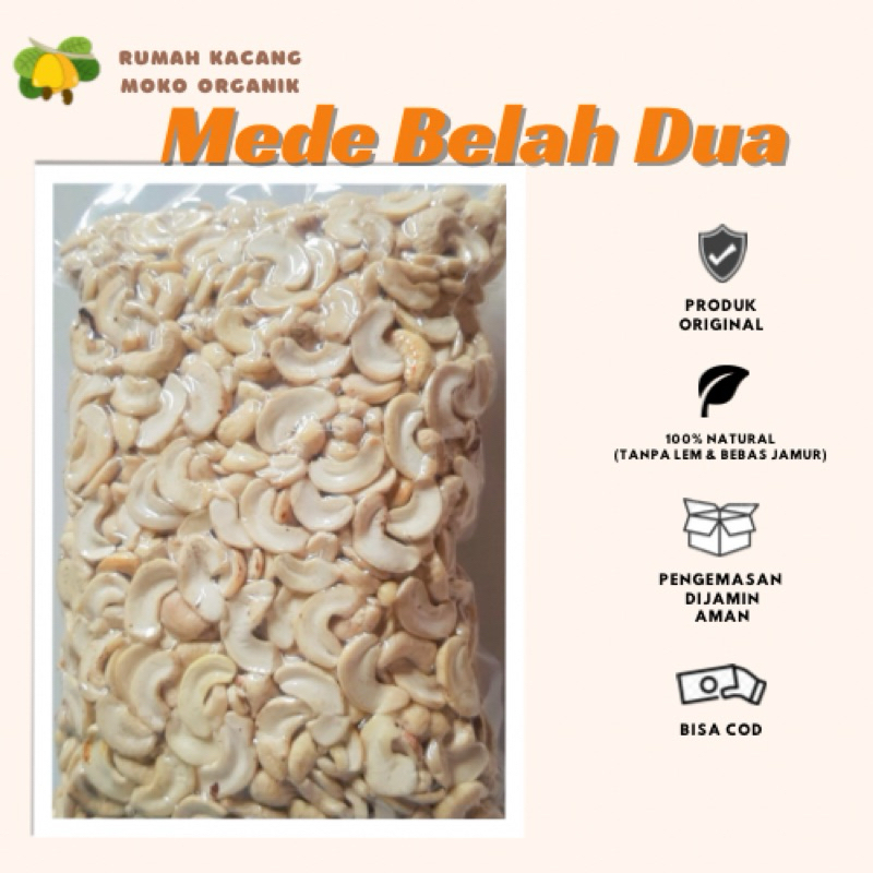 

Kacang Mede Belah Dua 1 Kg (Mentah)