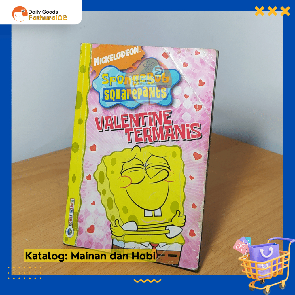 Buku Komik Kartun Anak SPONGEBOB SQUAREPANTS: Valentine Termanis (Nickelodeon - Komik Warna) - 2008