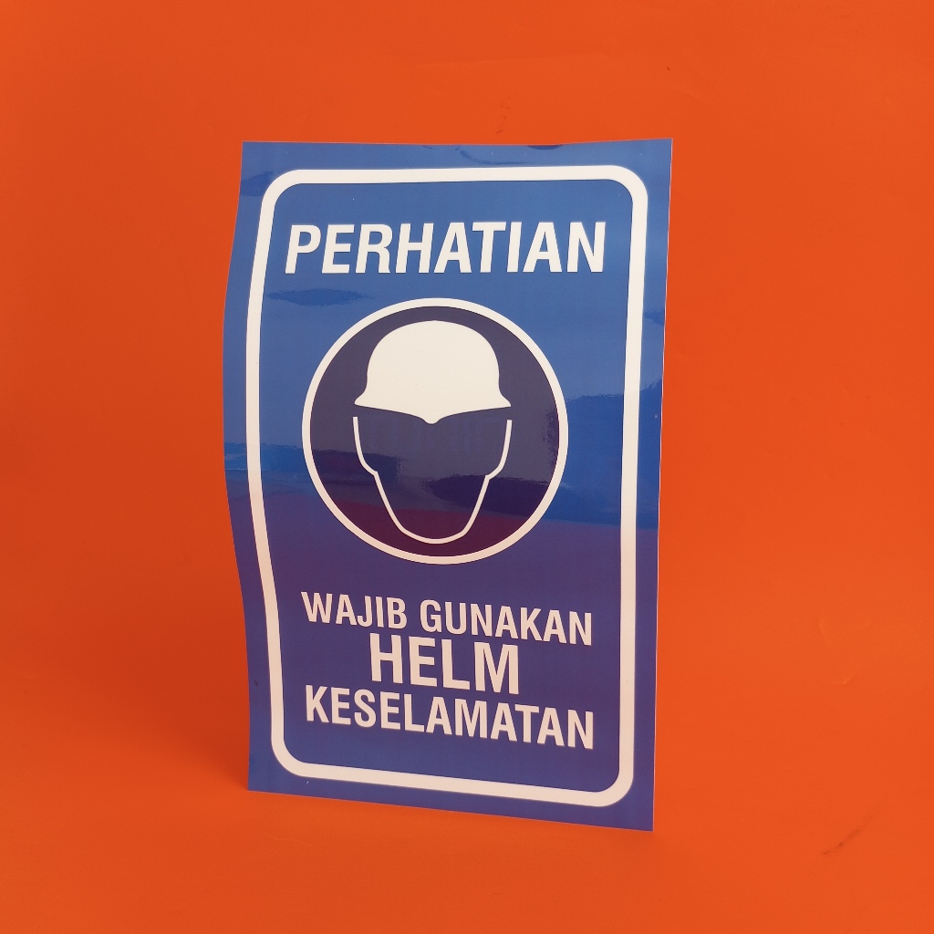 

Stiker K3 Wajib Gunakan Helm Keselamatan, Stiker Safety Sign