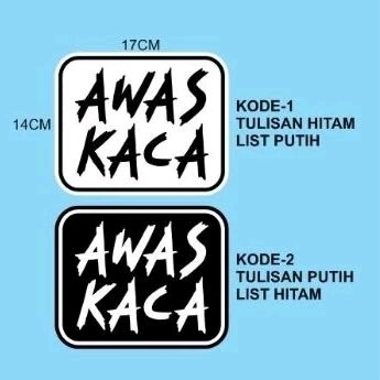 STICKER AWAS KACA / CUSTOM STICKER SATUAN