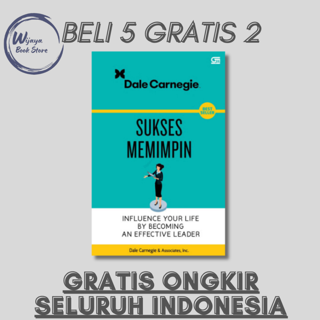 

SUKSES MEMIMPIN (DALE CARNEGIE ASSOCIATES)