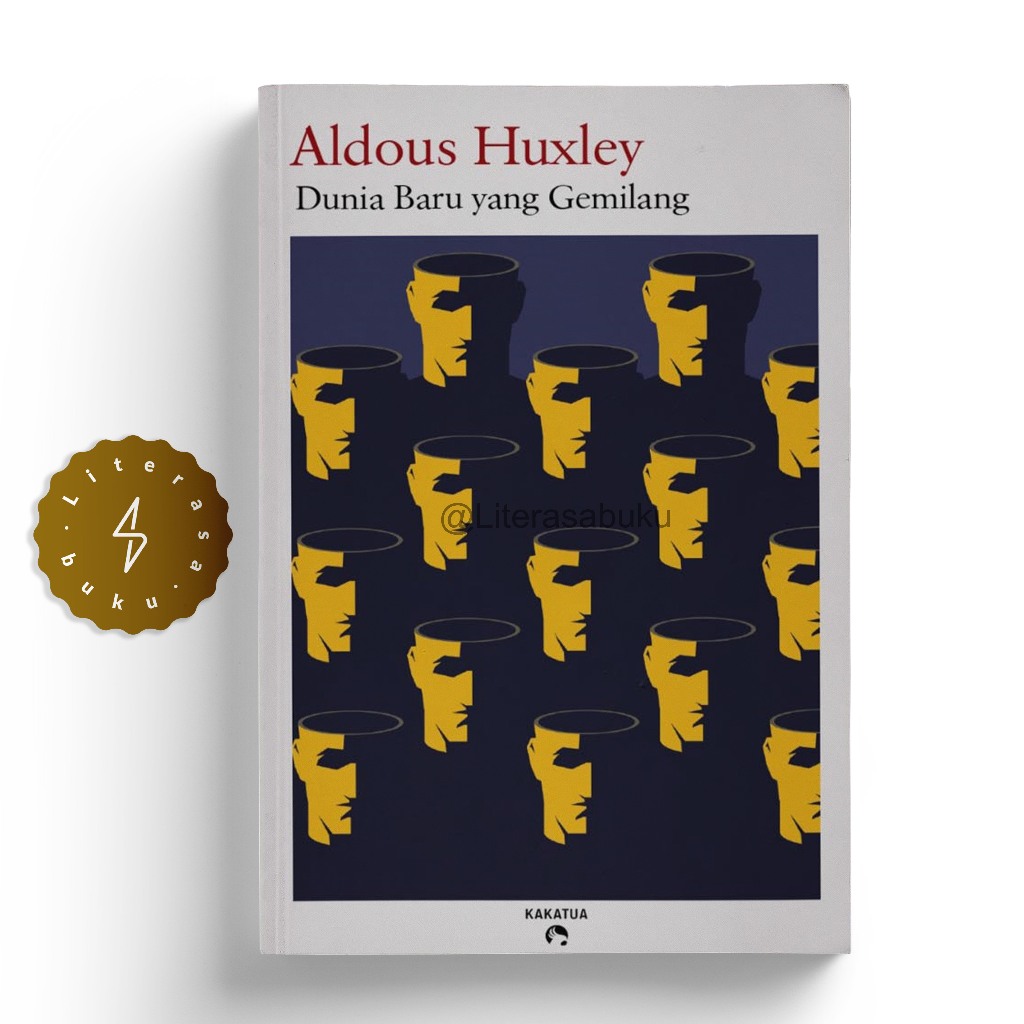 Novel Dunia Baru yang Gemilang - Aldous Huxley