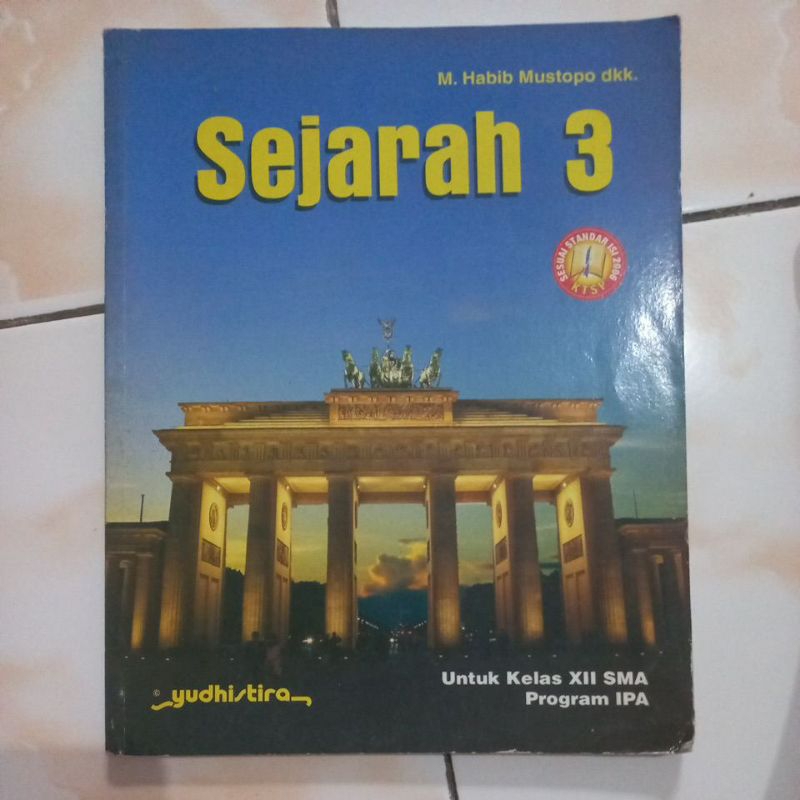 [ORI Bekas] SEJARAH UNTUK KELAS XII SMA PROGRAM IPA