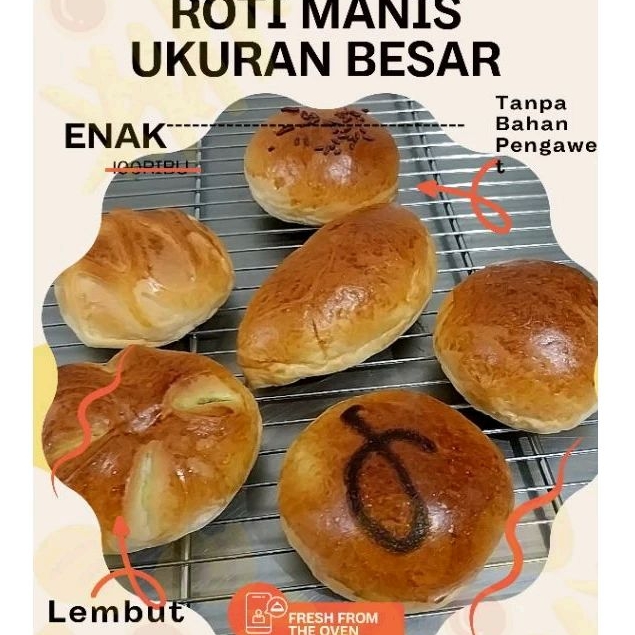 

Roti Manis/Roti Bun/Roti Coklat/Roti Kopi/Roti Sosis/Roti Keju/Roti Abon/Roti Daging