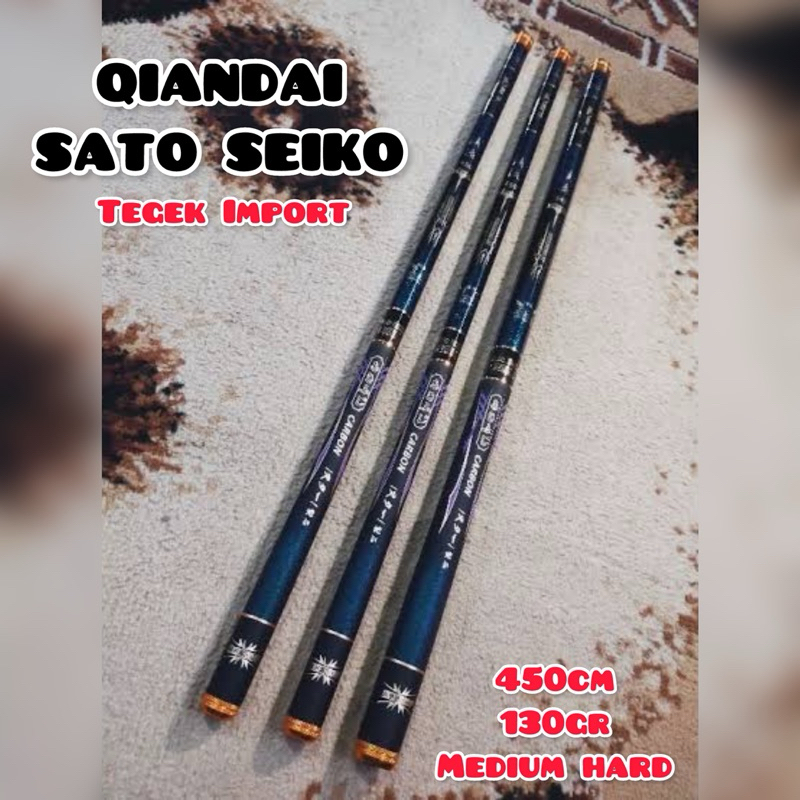 Joran Tegek Qiandai Sato Seiko 450cm