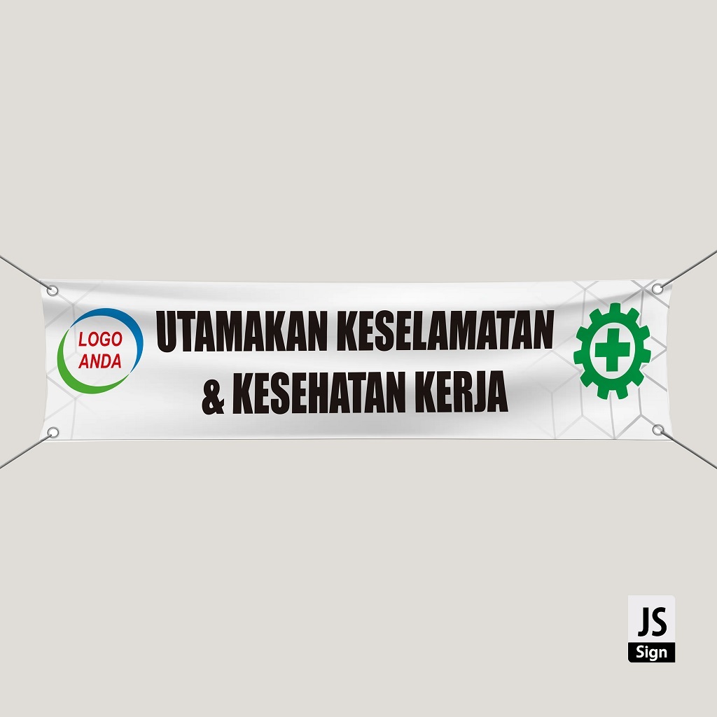 Spanduk Banner K3 Safety UTAMAKAN KESELAMATAN & KESEHATAN KERJA - GRATIS LOGO