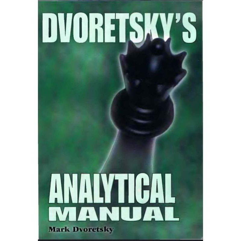 Analytical Manual Mark Dvoretsky