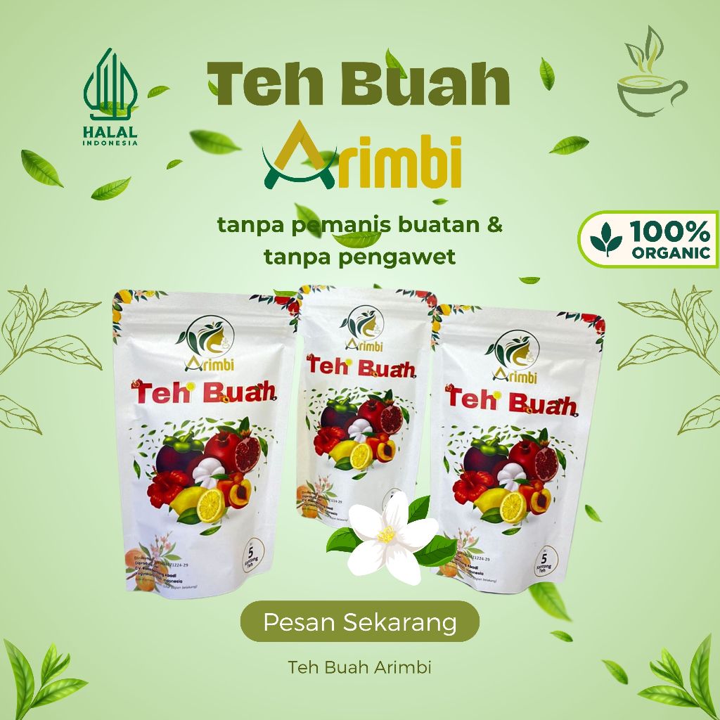 

ARIMBI TEH BUAH, TEH BUAH ALAMI, TEH BUAH KHASIAT TINGGI, TEH BUAH HERBAL ALAMI TINGGI