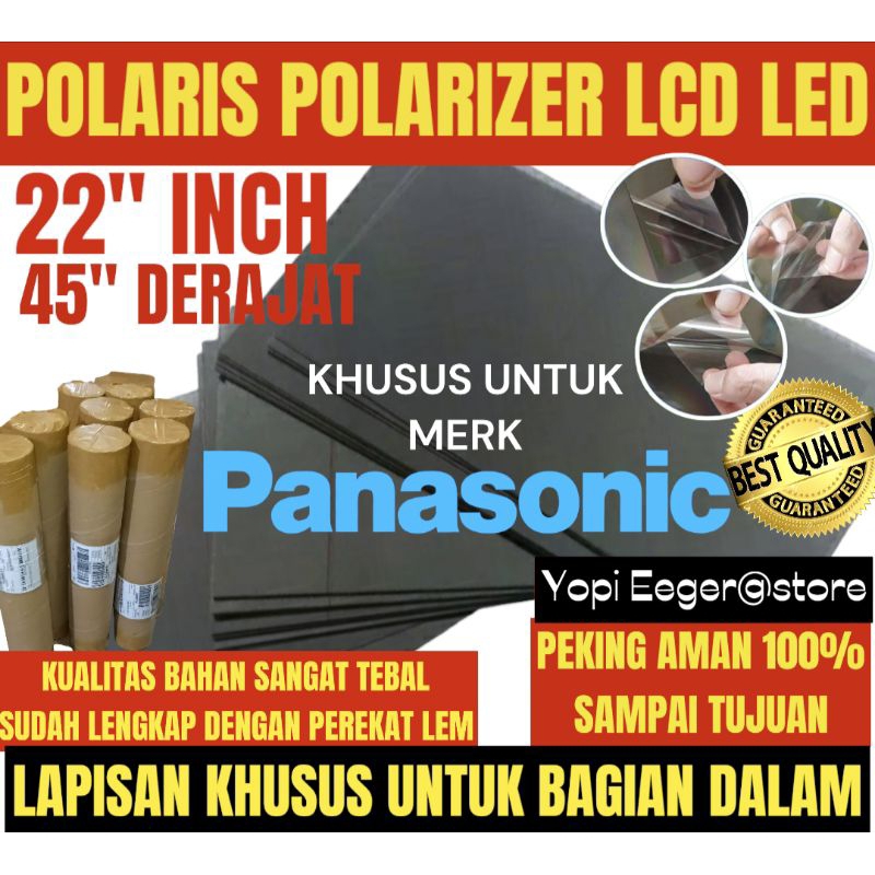 POLARIS POLARIZER LCD LED PANASONIC 22 INCH 45" DERAJAT LAPISAN PLASTIK FILM KHUSUS UNTUK BAGIAN DAL