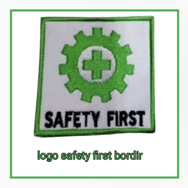 logo safety first bordir