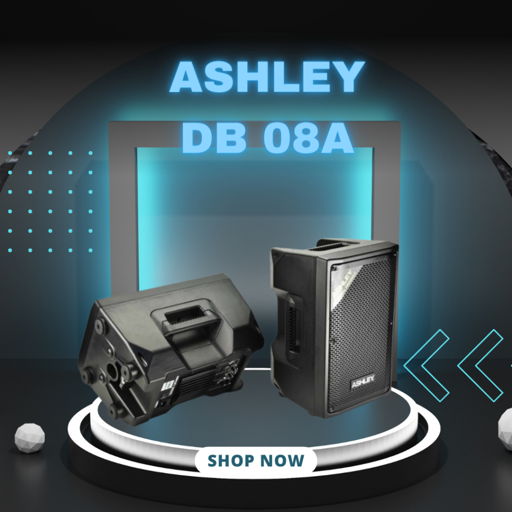 SPEAKER AKTIF ASHLEY DB 08A / DB-08A / DB 08 A WOOFER 8 INCH TWO WAY FULL RANGE GARANSI RESMI ASHLEY