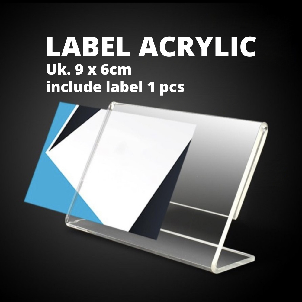 

STAND ACRYLIC LABEL DISPLAY / AKRILIK LABEL BERDIRI UNTUK PANJANGAN (PreOrder) | Sun Printing