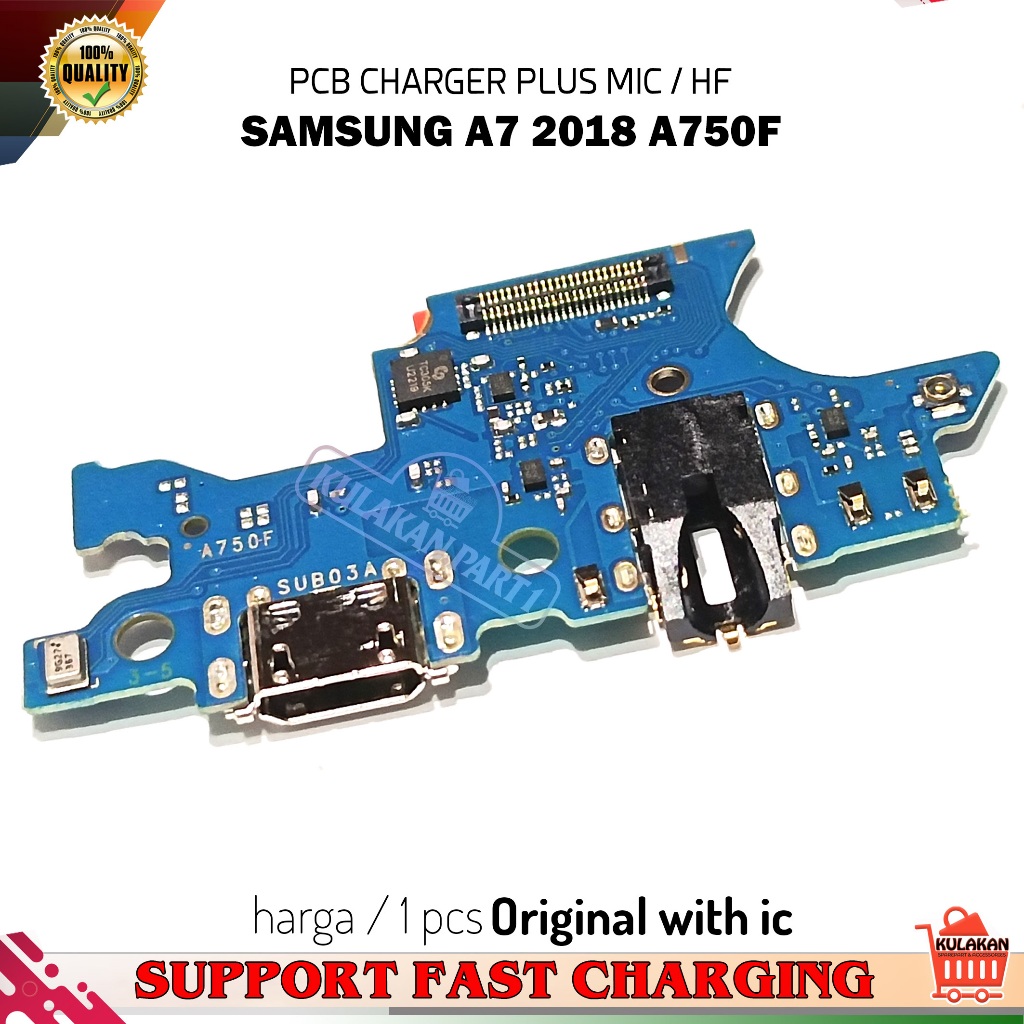 PCB CONNECTOR CHARGER SAMSUNG A7 2018 PAPAN CAS CON/TC SAMSUNG A750F ORI WITH IC
