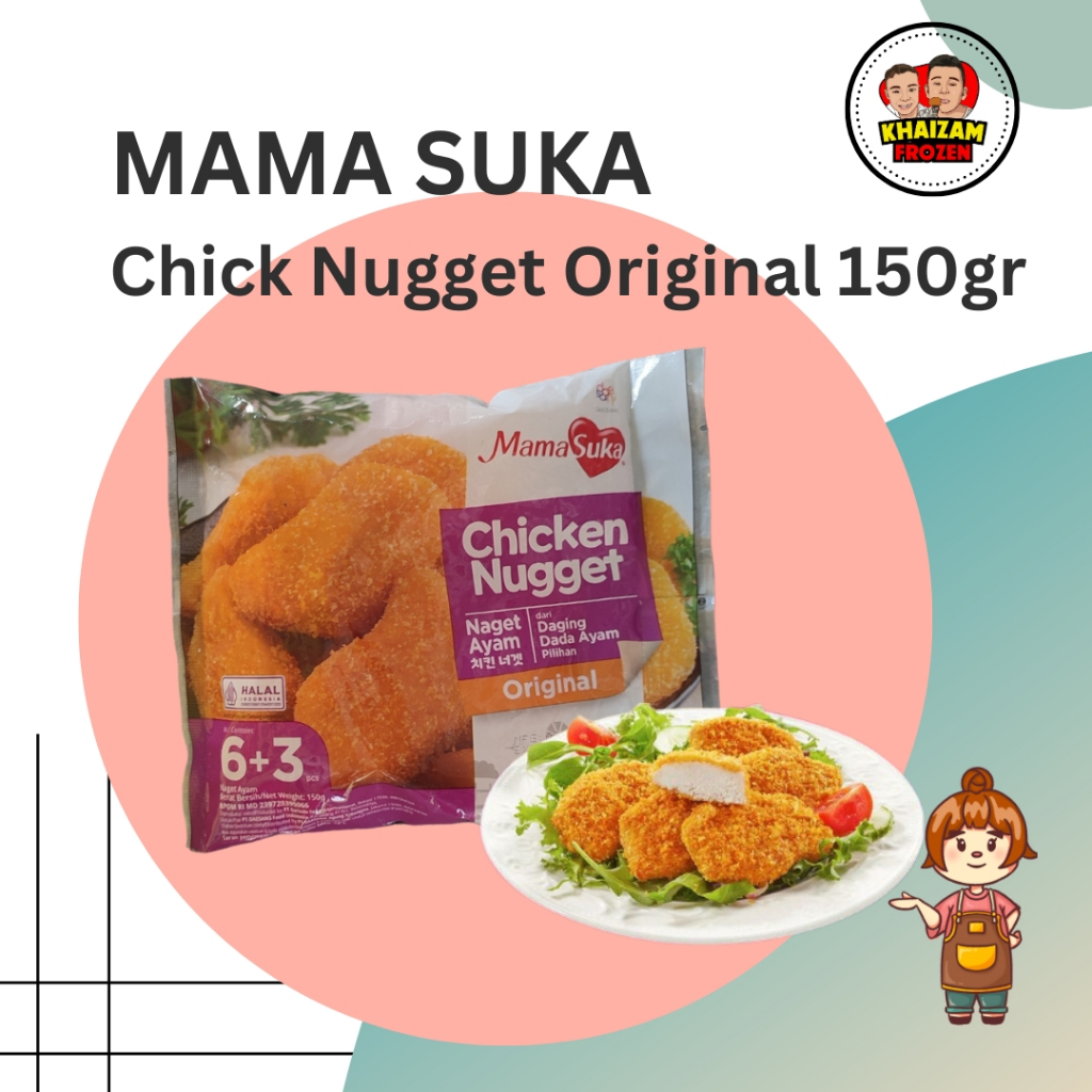 

MAMA SUKA Chick Nugget