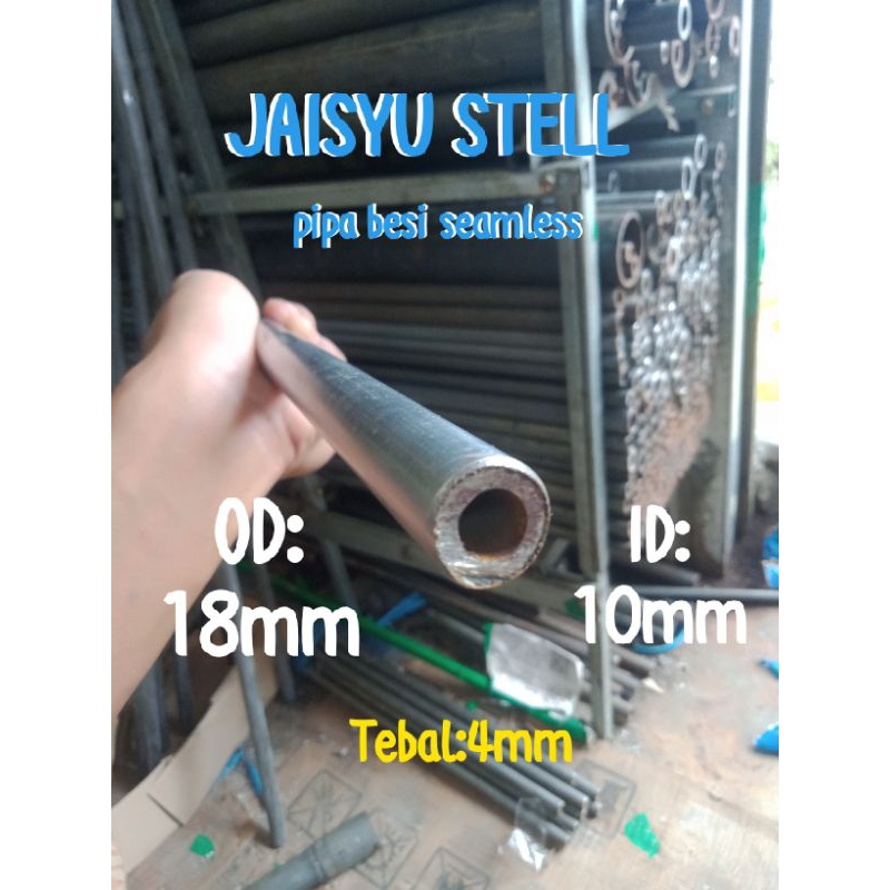 pipa besi seamless Od 18mm/Id 10mm tebal 4mm panjang 20cm-100cm