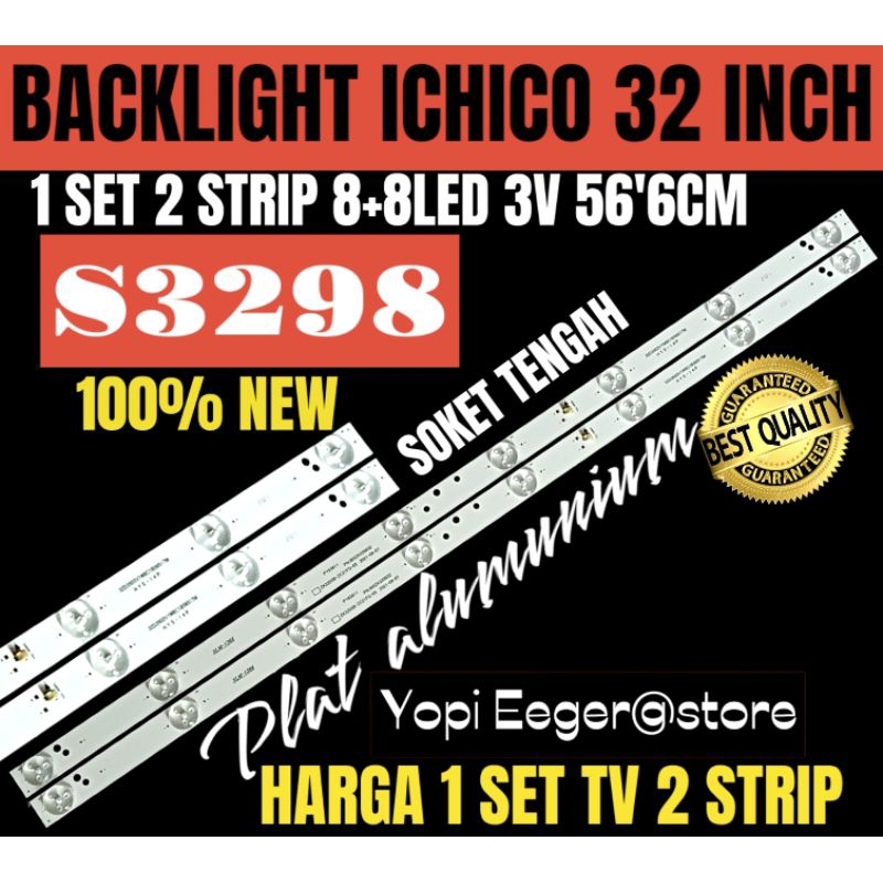 BACKLIGHT TV LCD LED ICHIKO 32 INCH S3298 BACKLIGHT TV ICHIKO 32 INCH
