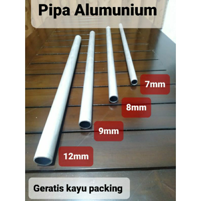 Pipa Aluminium/7Mm/8Mm/9.5Mm/12Mm/Panjang 50Cm/100Cm