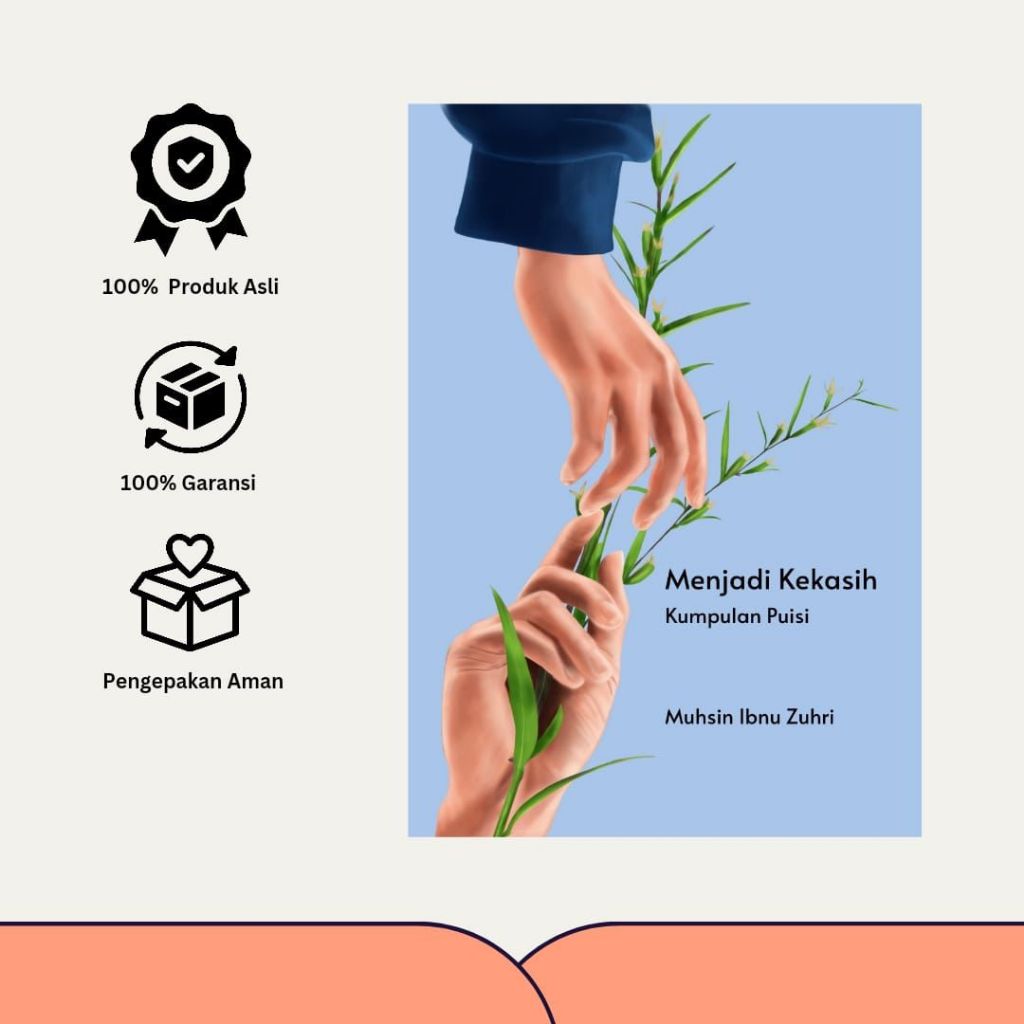 Menjadi Kekasih - Puisi (Muhsin Ibnu Zuhri)