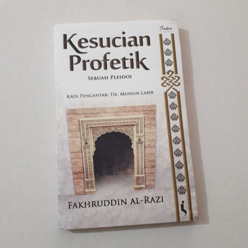 KESUCIAN PROFETIK SEBUAH PLEIDOI FAKHRUDDIN AL RAZI