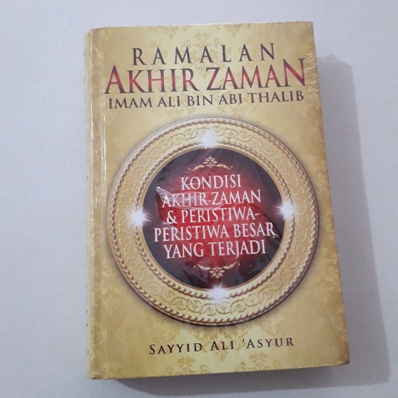 RAMALAN AKHIR ZAMAN IMAM ALI BIN ABI THALIB SAYYID ALI ASYUR