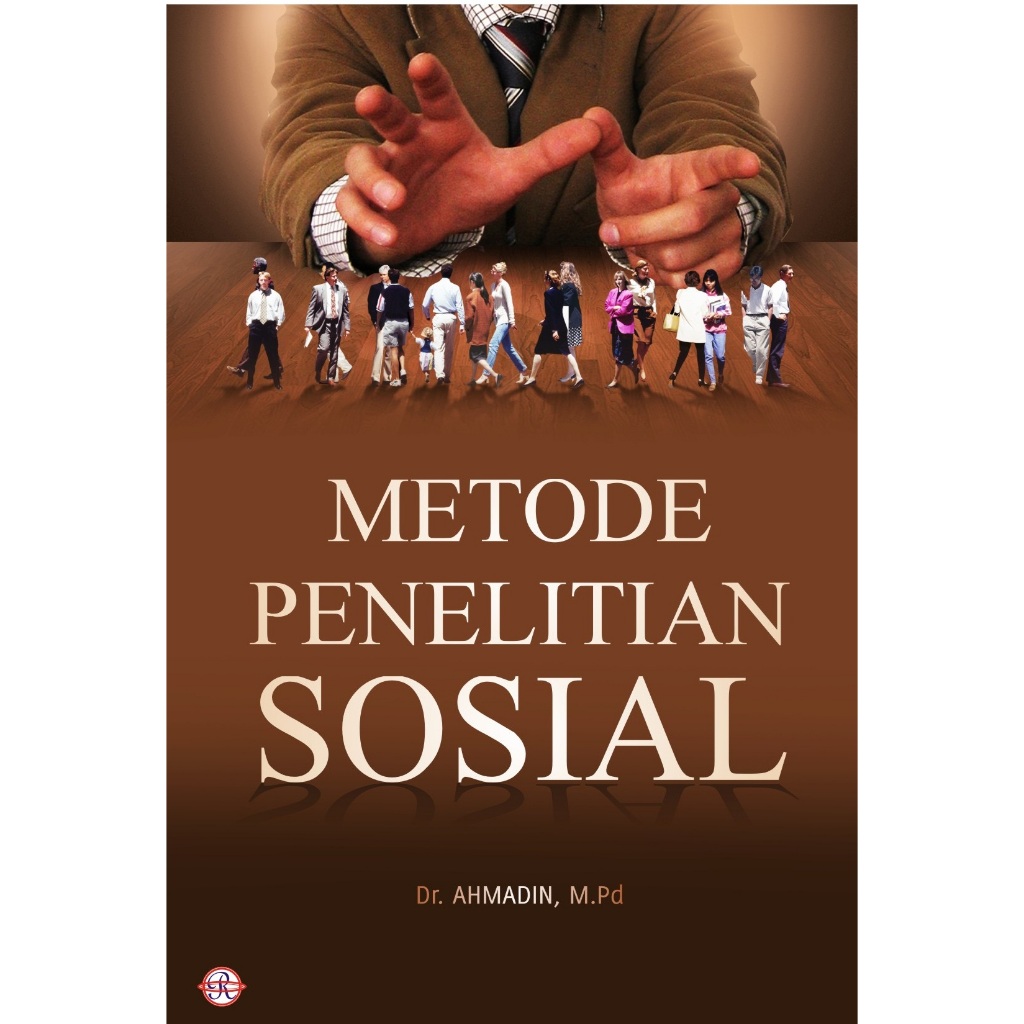 Metode Penelitian Sosial