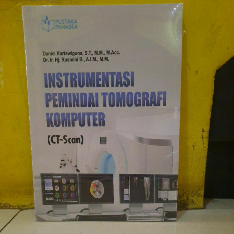 Instrumentasi pemindai tomografi komputer  (CT SCAN).