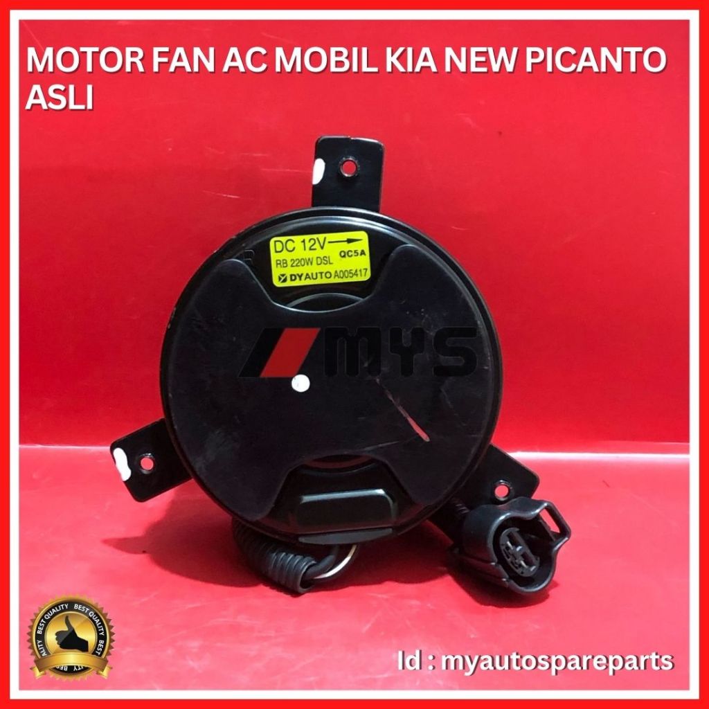 MOTOR FAN RADIATOR AC Mobil KIA New Picanto ASLI