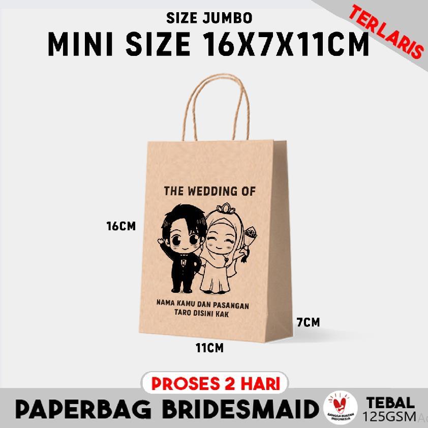 

(+SABLON) Paper Bag Bridesmaid Mini 16x7x11 cm / Paper Bag Kado Souvenir Wedding Onlne Shop / Papperbag Coklat Packaging Online Shop