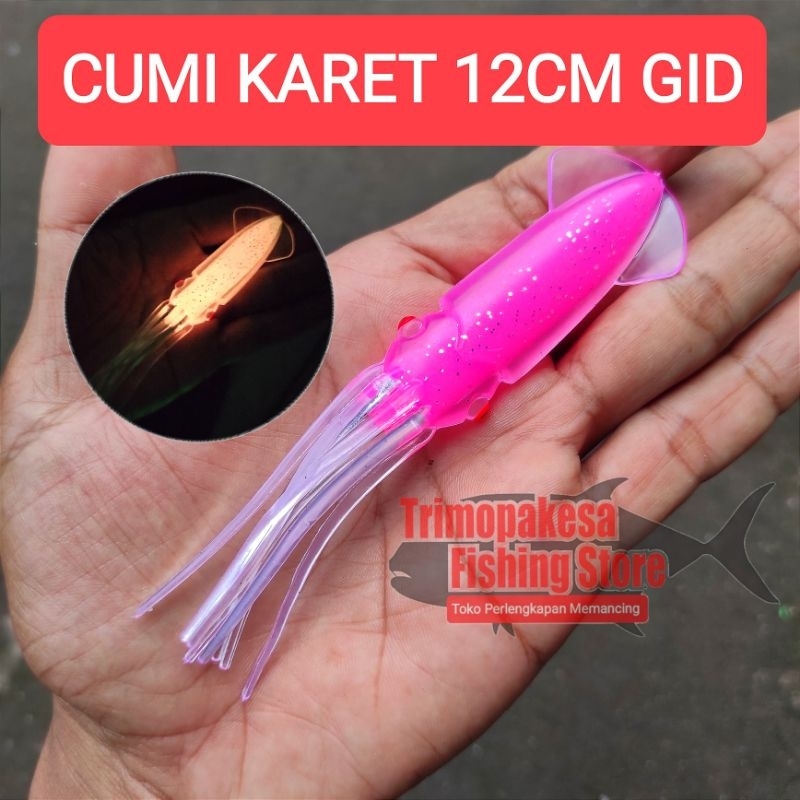 Cumi Karet 12cm GID