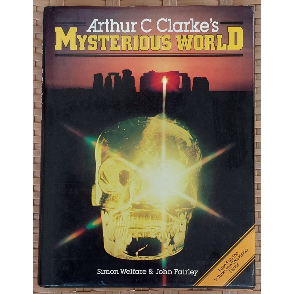 Arthur C. Clarke's Mysterious World, 1981, (English/buku bahasa inggris)