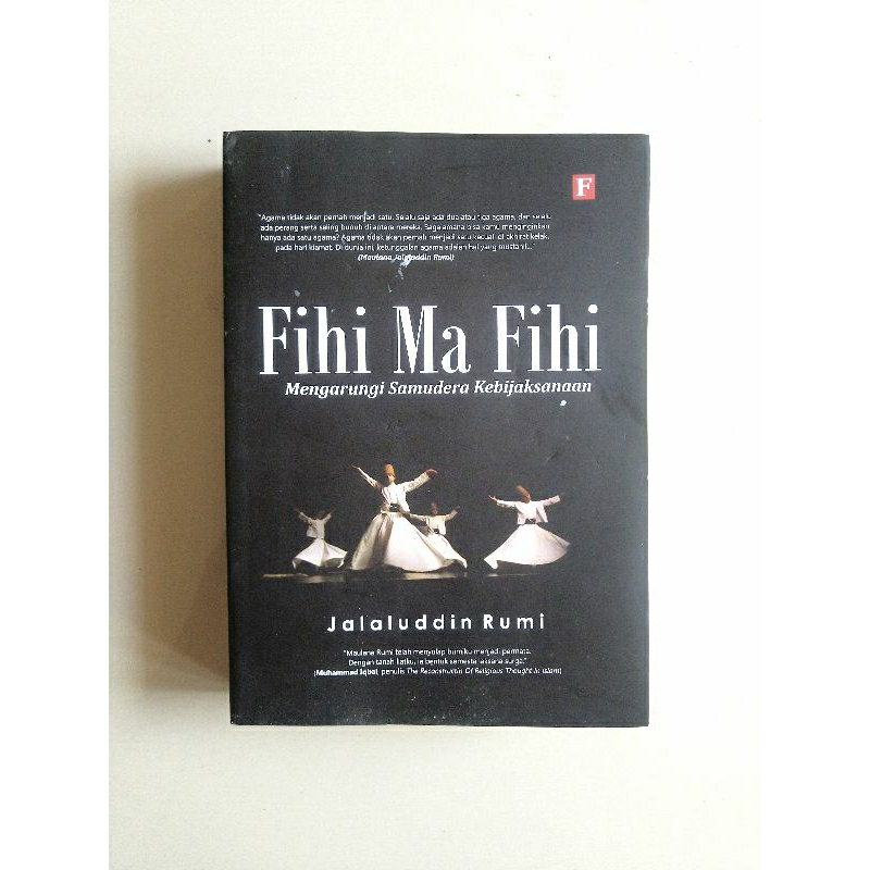 (Preloved) Fihi Ma Fihi - Jalaluddin Rumi. Original Bekas