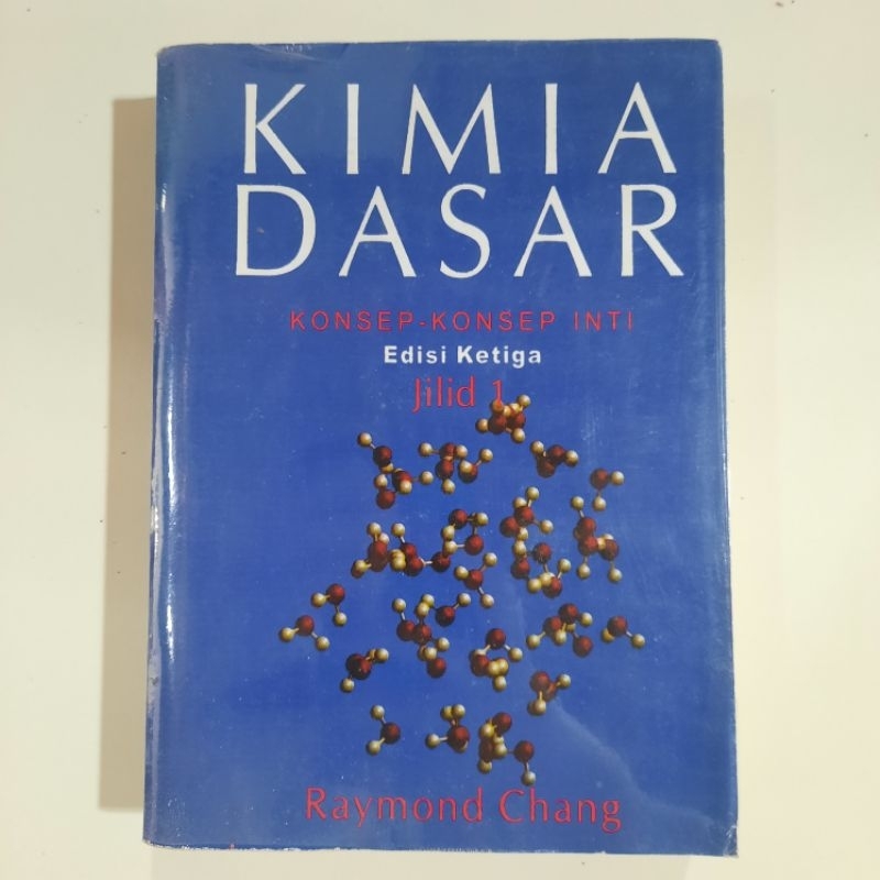 PRELOVED BUKU KIMIA DASAR RAYMOND CHANG JILID 1